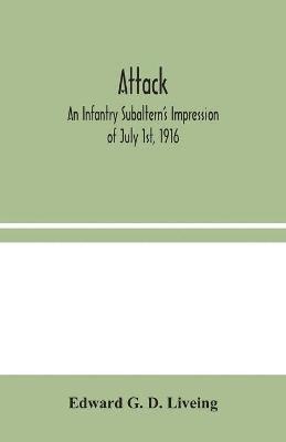 Edward G D Liveing, Edward G. D. Liveing, Edward G. D. Liveing - Attack, Häftad