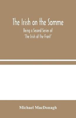 bokomslag The Irish on the Somme