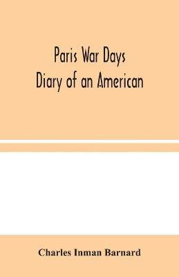 Paris War Days 1