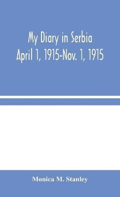 bokomslag My Diary in Serbia