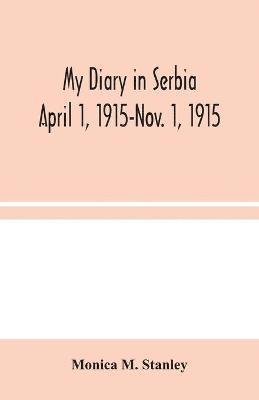 bokomslag My Diary in Serbia