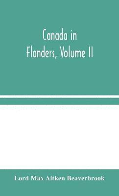 bokomslag Canada in Flanders, Volume II