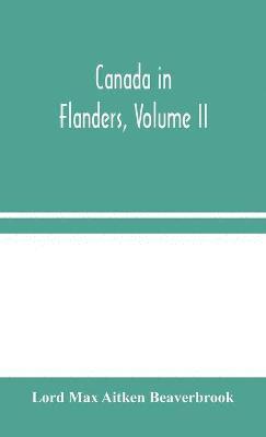 bokomslag Canada in Flanders, Volume II