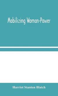 bokomslag Mobilizing Woman-Power