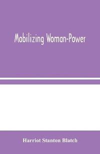 bokomslag Mobilizing Woman-Power