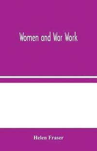 bokomslag Women and War Work