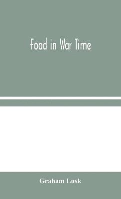 bokomslag Food in War Time