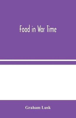 Food in War Time 1