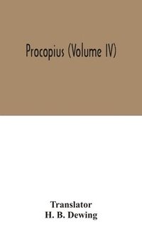 bokomslag Procopius (Volume IV)