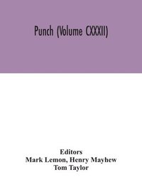 bokomslag Punch (Volume CXXXII)