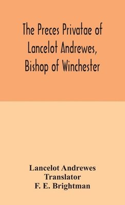 preces privatae of Lancelot Andrewes, Bishop of Winchester