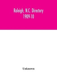 bokomslag Raleigh, N.C. directory 1909-10