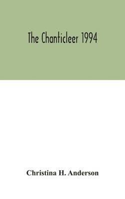 The Chanticleer 1994 1