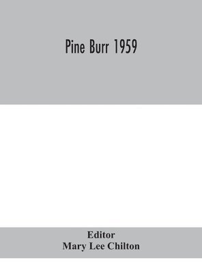 Pine Burr 1959 1