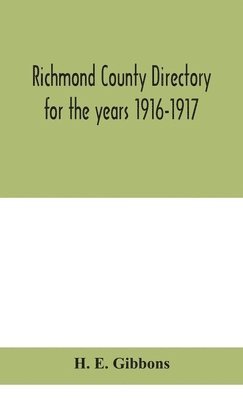 Richmond County directory for the years 1916-1917 1