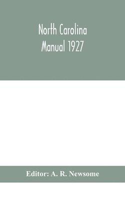 North Carolina manual 1927 1