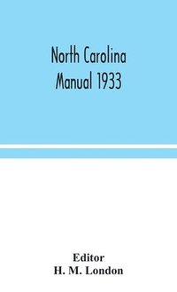 bokomslag North Carolina manual 1933