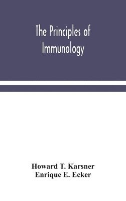 bokomslag The principles of immunology