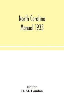 bokomslag North Carolina manual 1933