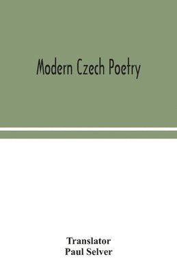 Modern Czech Poetry, Häftad