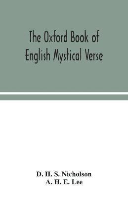 Oxford book of English mystical verse