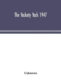 bokomslag Yackety yack 1947