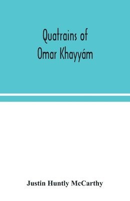 Quatrains of Omar Khayym 1