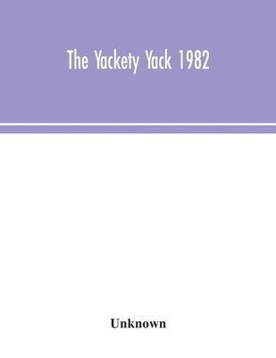 The Yackety yack 1982 1