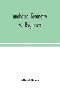 bokomslag Analytical geometry for beginners