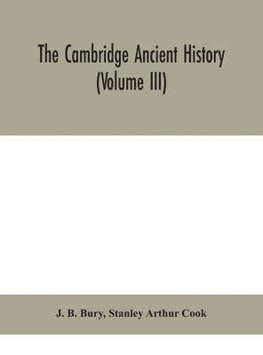 Cambridge ancient history (Volume III)