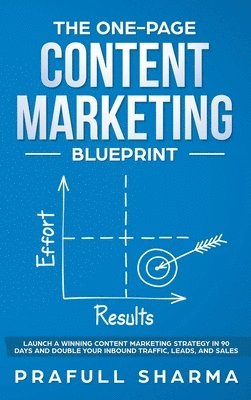 bokomslag The One-Page Content Marketing Blueprint