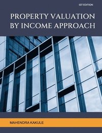 bokomslag Property Valuation by Income Approach