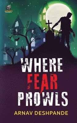Where Fear Prowls 1
