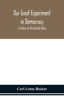 Our great experiment in democracy