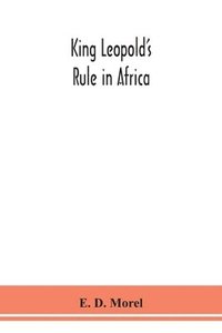 bokomslag King Leopold's rule in Africa