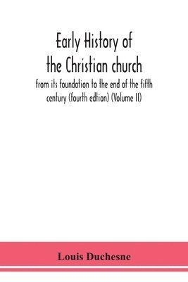 Early history of the Christian church 1