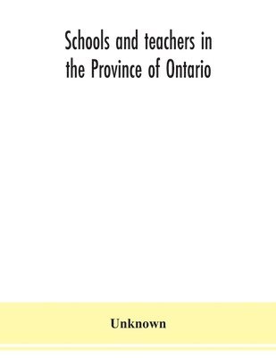 Schools and teachers in the Province of Ontario; Elementary Public and Separate Schools November 1940 1