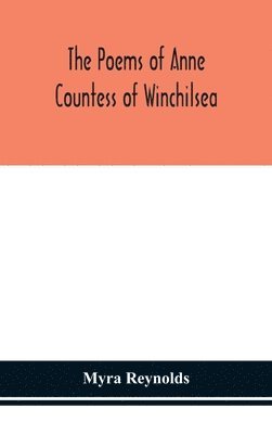 bokomslag poems of Anne Countess of Winchilsea
