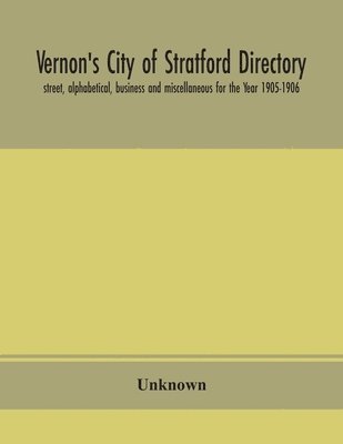 Vernon's City of Stratford directory 1