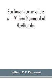 bokomslag Ben Jonson's conversations with William Drummond of Hawthornden