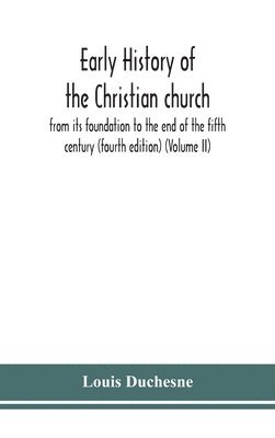 Early history of the Christian church 1
