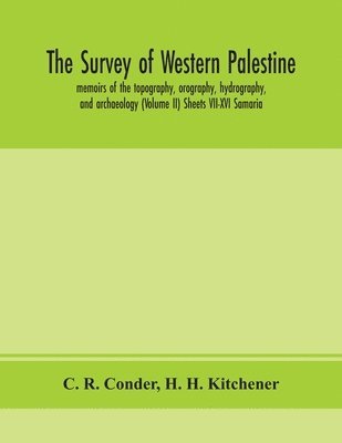 The survey of western Palestine 1
