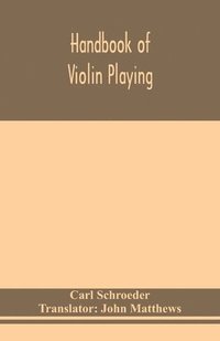 bokomslag Handbook of violin playing