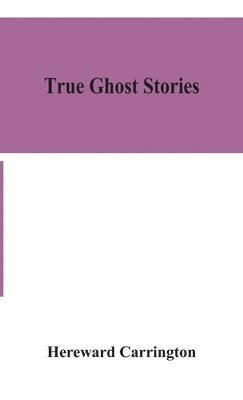 True ghost stories 1