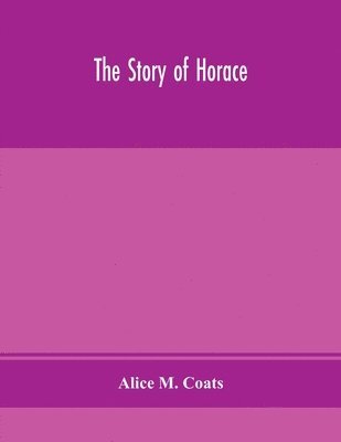 bokomslag story of Horace
