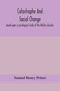 bokomslag Catastrophe and social change