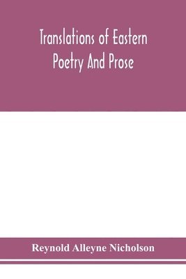 Translations of Eastern poetry and prose 1