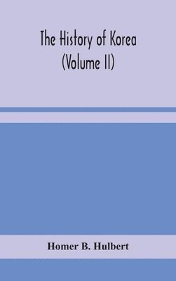 bokomslag history of Korea (Volume II)