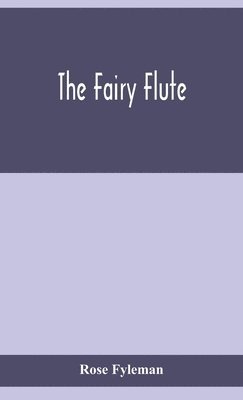 The fairy flute 1