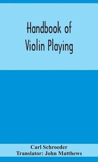 bokomslag Handbook of violin playing